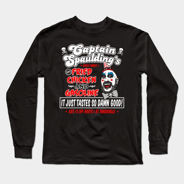 Captain Spaulding Fried Chicken and Gasoline Long Sleeve T-Shirt by Fuzzy Bear